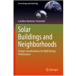 Solar Buildings and Neighborhoods, Fachbücher von Caroline Hachem-Vermette