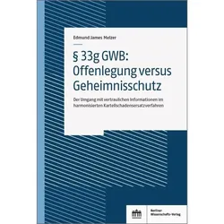 Melzer:33g GWB: Offenlegung versus Gehe, Sachbücher von Edmund James Melzer