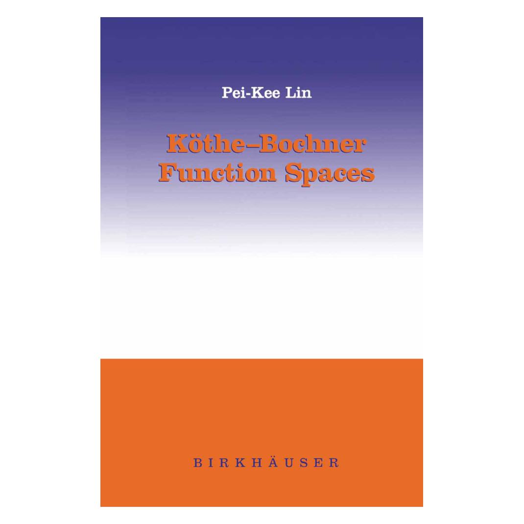 Springer Köthe-Bochner Function Spaces (Englisch, Softcover, Pei-Kee Lin) (55514018)