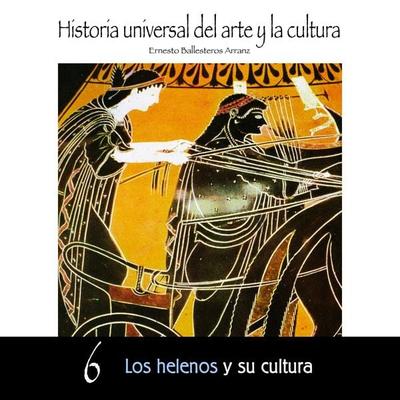 Los helenos y su cultura - Ernesto Ballesteros Arranz, Audio, 9789178754588