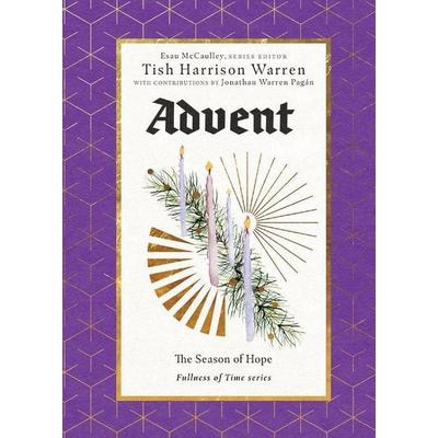 Advent, Gebundene Ausgabe von Tish Harrison Warren, Intervarsity Press, 978-1-5140-0018-2