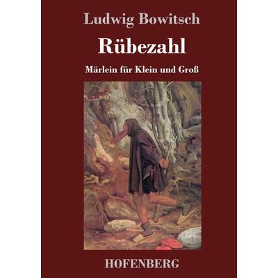 Rübezahl, Gebundene Ausgabe von Ludwig Bowitsch, Hofenberg, 978-3-7437-2658-1