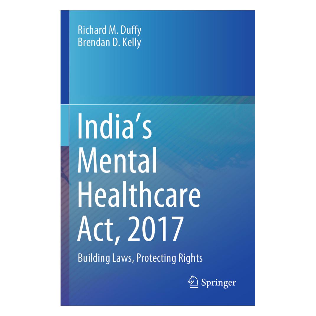 Springer India's Mental Healthcare Act, 2017 (Englisch, Softcover, Brendan D. Kelly, Richard M. Duffy) (56195888)