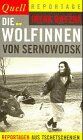 Irena Brezna - Die Wölfinnen von Sernowodsk. Reportagen aus Tschetschenien. - Preis vom 02.10.2026 23:42:20 h