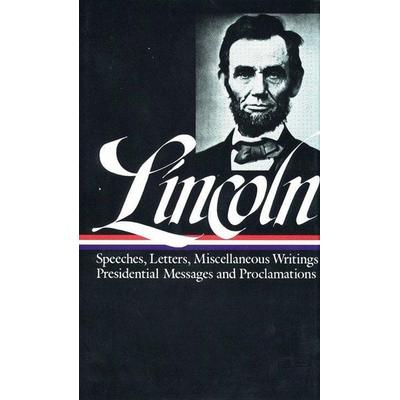 Abraham Lincoln: Speeches and Writings Vol. 2 1859-1865 (Loa & 46), Gebundene Ausgabe von Lincoln Abraham Lincoln, Random House N.Y.,