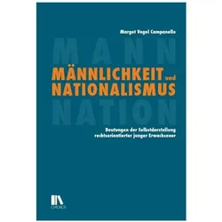 Männlichkeit und Nationalismus, Fachbücher von Margot Vogel Campanello