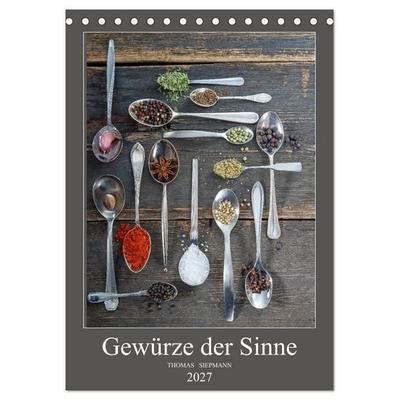 Gewürze der Sinne (Tischkalender 2027 DIN A5 hoch), CALVENDO Monatskalender