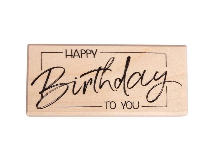 Stempel Happy Birthday to you , 4x9cm