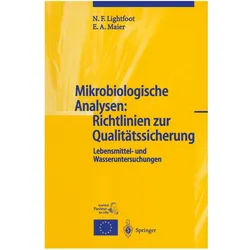 Mikrobiologische Analysen: Richtlinien zur Qualitätssicherung, Fachbücher von Eddie A. Maier, N. F. Lightfoot