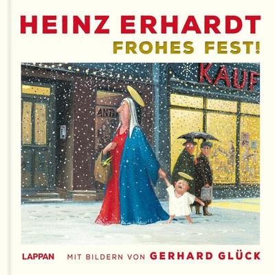 Heinz Erhardt: Frohes Fest!, Gebundene Ausgabe von Heinz Erhardt, Lappan, 978-3-8303-6473-3