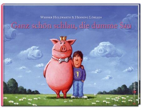 Werner Holzwarth - Ganz schön schlau, die dumme Sau - Preis vom 10.10.2026 11:48:34 h