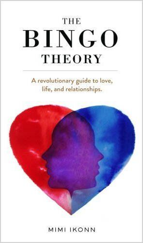 Mimi Ikonn - The Bingo Theory: A revolutionary guide to love, life, and relationships. - Preis vom 11.10.2026 03:10:56 h
