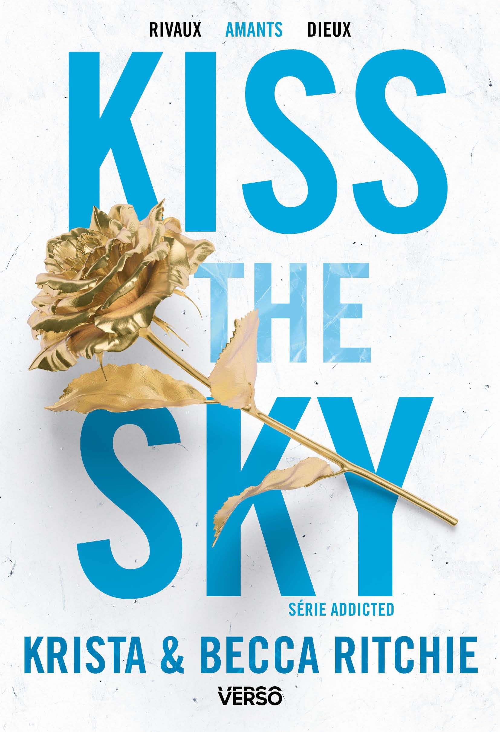 Krista Ritchie - Addicted. Vol. 4. Kiss the sky - Preis vom 09.10.2026 07:28:09 h