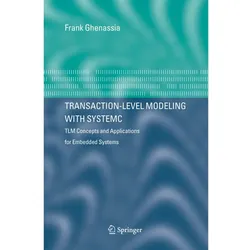 Transaction-Level Modeling with SystemC, Fachbücher