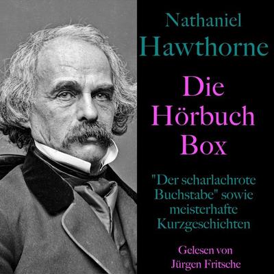 Nathaniel Hawthorne: Die Hörbuch Box - Nathaniel Hawthorne, Audio, 9783955978778