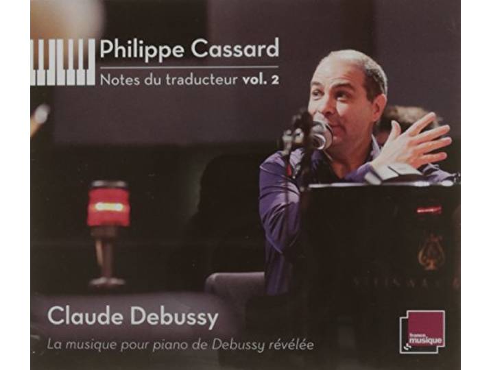 Notes du traducteur,Vol.2: Debussy
