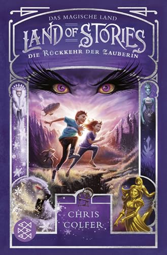 Chris Colfer - Land of Stories: Das magische Land – Die Rückkehr der Zauberin - Preis vom 10.10.2026 11:48:34 h