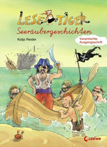 Katja Reider - Lesetiger Seeräubergeschichten. Vereinfachte Ausgangsschrift - Preis vom 02.10.2026 23:42:20 h