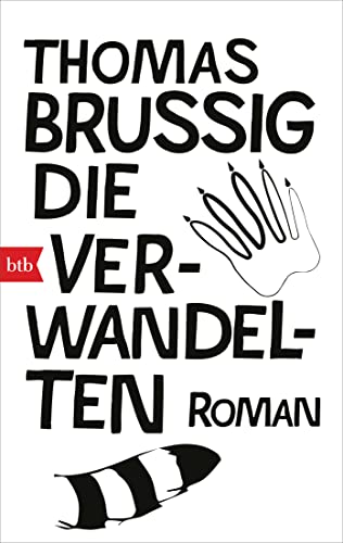 Thomas Brussig - Die Verwandelten: Roman - Preis vom 17.10.2026 19:25:27 h