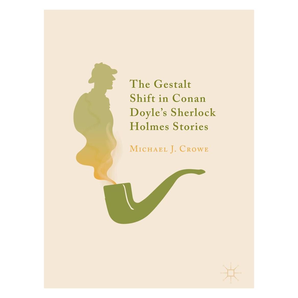 Springer Crowe:The Gestalt Shift in Conan Doyle (Englisch, Hardcover, Michael J. Crowe) (9783319982908)