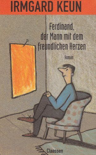 Irmgard Keun - Ferdinand, der Mann mit dem freundlichen Herzen: Roman - Preis vom 30.09.2026 22:30:23 h