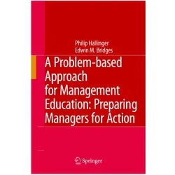 A Problem-based Approach for Management Education, Fachbücher von Philip Hallinger, Edwin M. Bridges