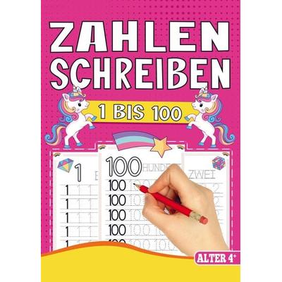 Zahlen Schreiben Lernen - Vorschul-Übungsheft für Mädchen mit Einhorn-Motiven!, Taschenbuch von S&L Inspirations Lounge, Bookmundo, 978-94-037-1706-7
