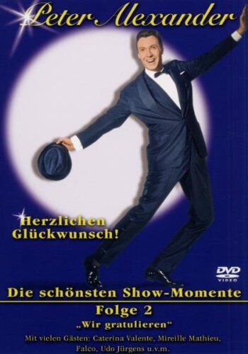 Peter Alexander - Peter Alexander - Herzlichen Glückwunsch! 50 Jahre: Folge 02 - Preis vom 10.10.2026 11:48:34 h