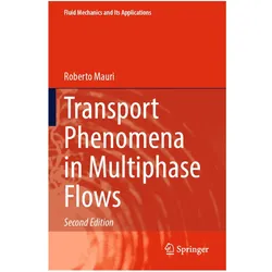 Transport Phenomena in Multiphase Flows, Fachbücher von Roberto Mauri