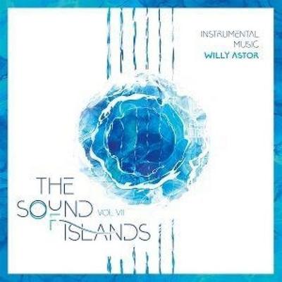 The Sound of Islands Vol. VII (Instrumental Music) - Willy Astor, CD