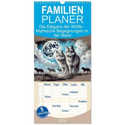 Familienplaner 2026 - Die Eleganz der Wölfe - Mythische Begegnungen in der Natur mit 5 Spalten (Wandkalender, 21 x 45 cm) CALVENDO