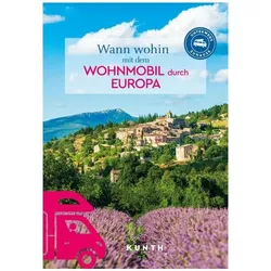 VWK Europa, Wann wohin Wohnmobil, Reisebücher von Robert Fischer