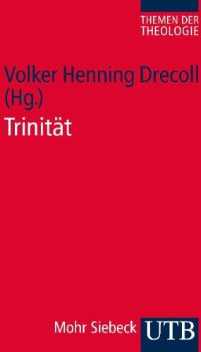 Volker Drecoll - Trinität. Themen der Theologie 2 - Preis vom 30.09.2026 22:30:23 h