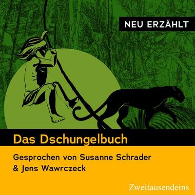 Das Dschungelbuch - neu erzählt - Rudyard Kipling, Audio, 9783963180873