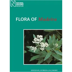 Flora of Madeira, Fachbücher von J. R. Press, M. J. Short