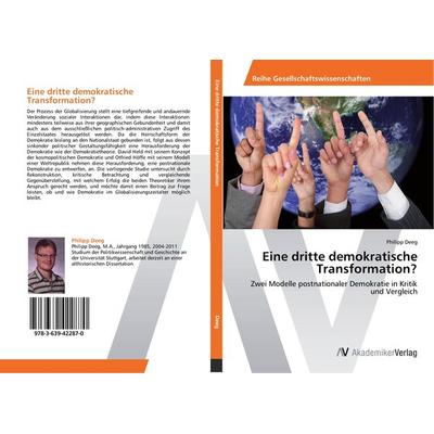 Eine dritte demokratische Transformation?, Taschenbuch von Philipp Deeg, AV Akademikerverlag, 978-3-639-42287-0
