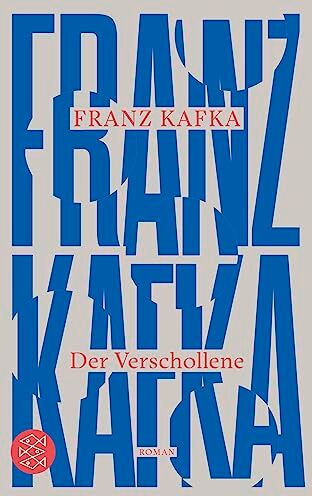 Franz Kafka - Der Verschollene: Roman - Preis vom 11.10.2026 03:10:56 h