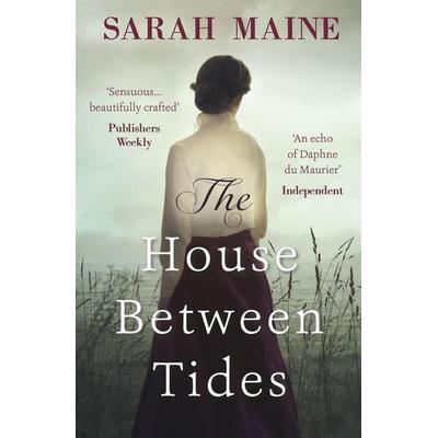 House Between Tides, Taschenbuch von Sarah Maine, Hodder & Stoughton
