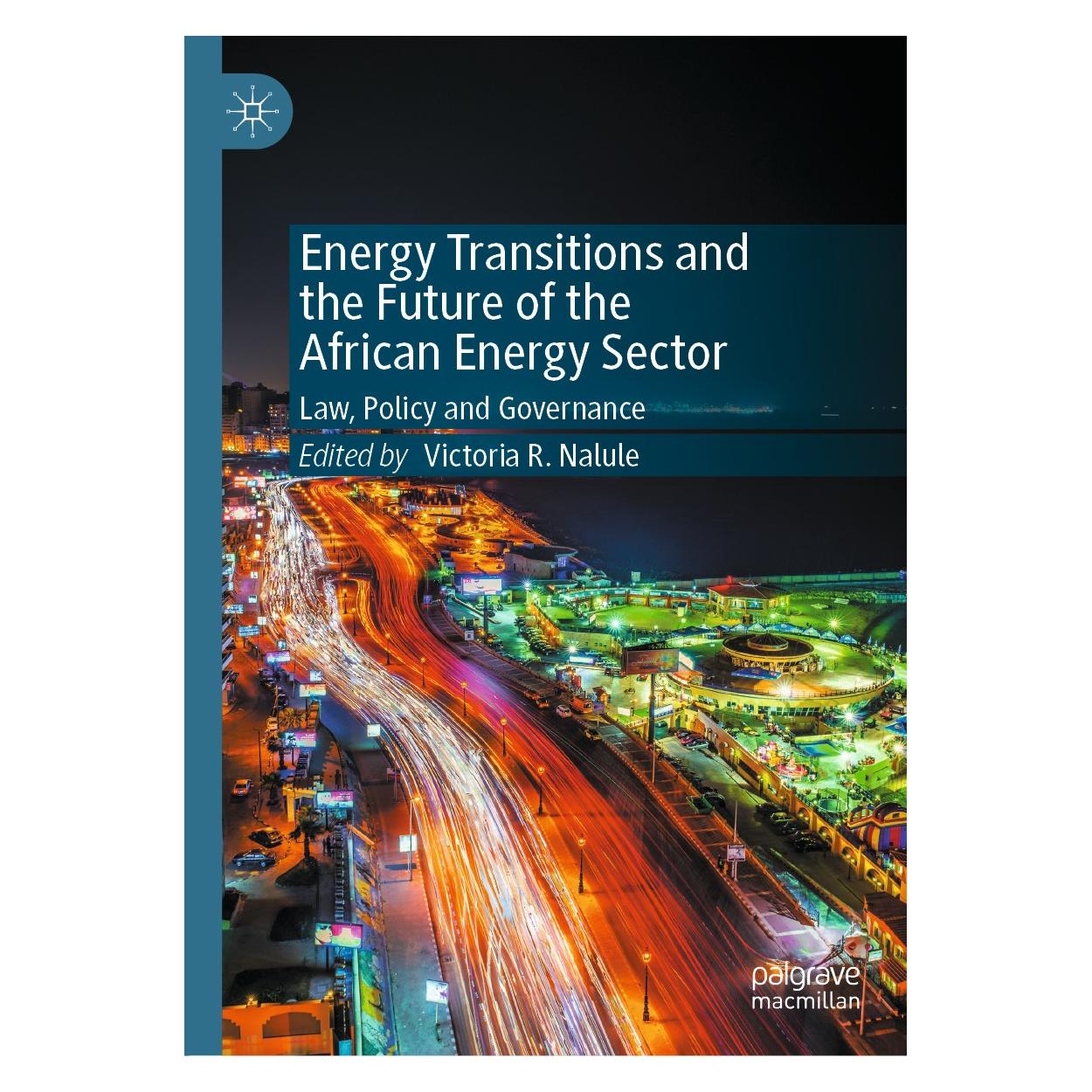Springer Energy Transitions and the Future of th (Englisch, Hardcover, Victoria R. Nalule) (9783030568481)