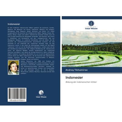 Indonesier, Taschenbuch von Andrey Tikhomirov, Sciencia Scripts, 978-620-0-97553-9