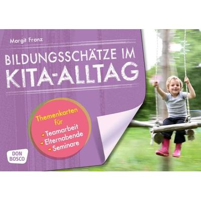Bildungsschätze im Kita-Alltag, Set von Margit Franz, Don Bosco