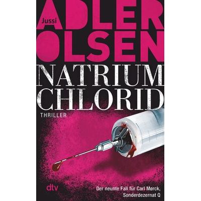 NATRIUM CHLORID, Taschenbuch von Jussi Adler-Olsen, dtv, 978-3-423-21890-0