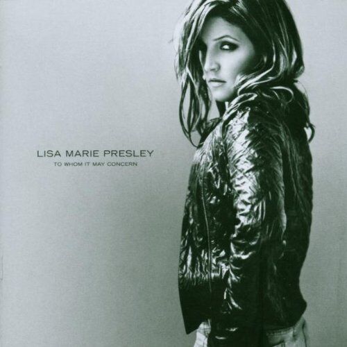 Presley, Lisa Marie - To Whom It May Concern - Preis vom 09.10.2026 07:28:09 h