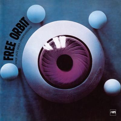 Free Jazz Goes Underground, 2 Schallplatte (Limited 2LP) - Free ORBIT,Udo Lindenberg,Peter Herbolzheimer, Sonstige