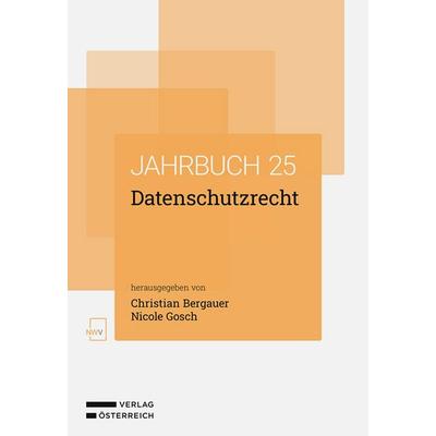 Datenschutzrecht, Taschenbuch von , Verlag Österreich, 978-3-7083-4311-2