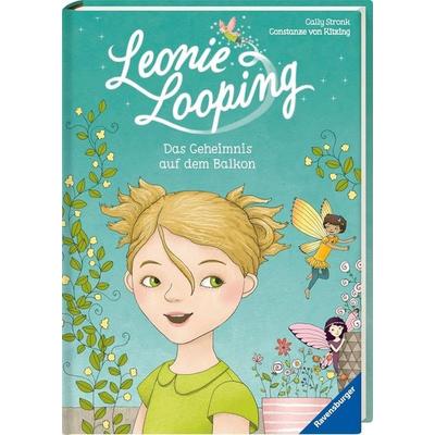 Leonie Looping: Das Geheimnis auf dem Balkon, von , Ravensburger Buchverlag
