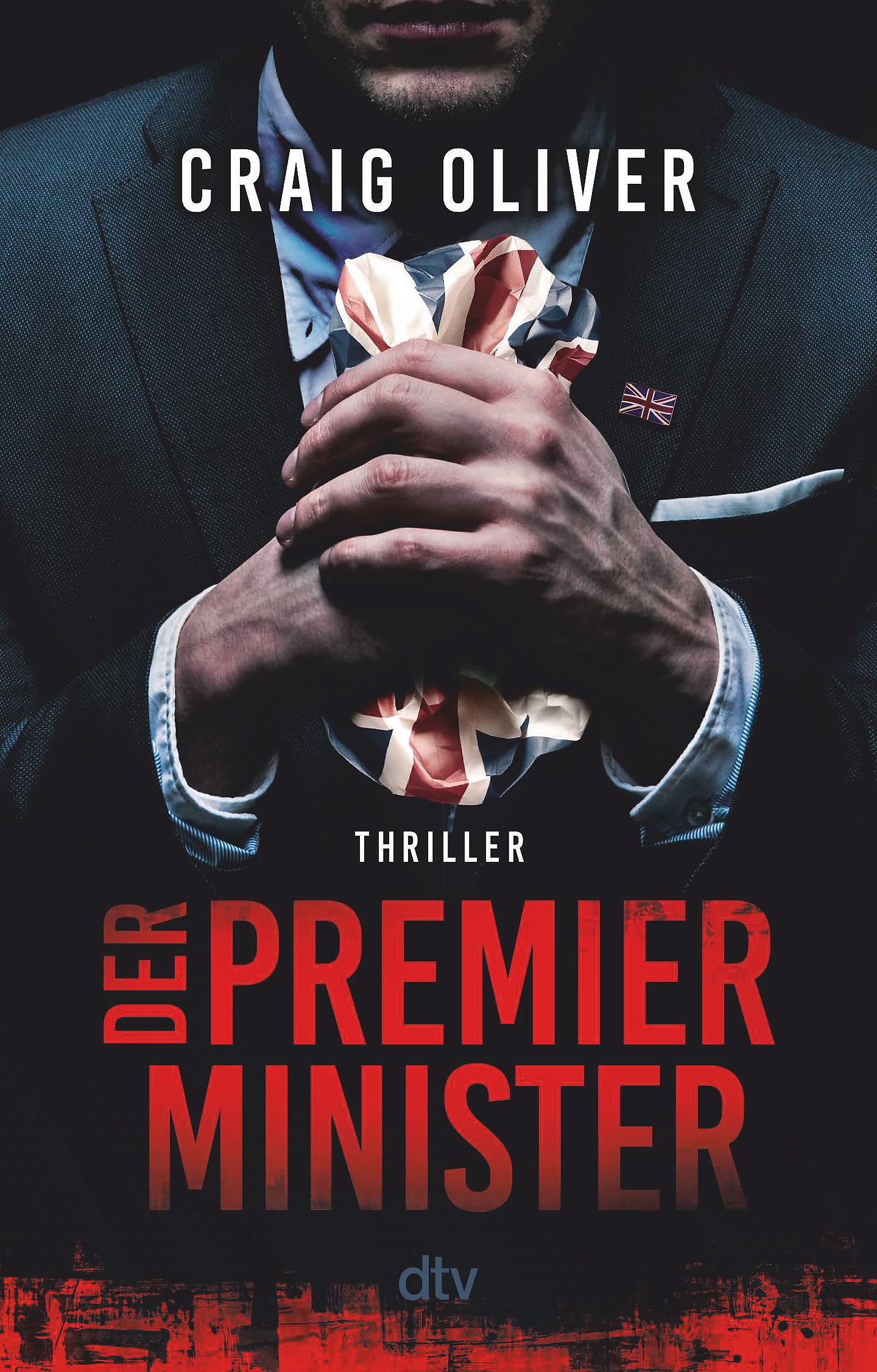 Craig Oliver - Der Premierminister: Thriller - Preis vom 06.10.2026 07:26:00 h