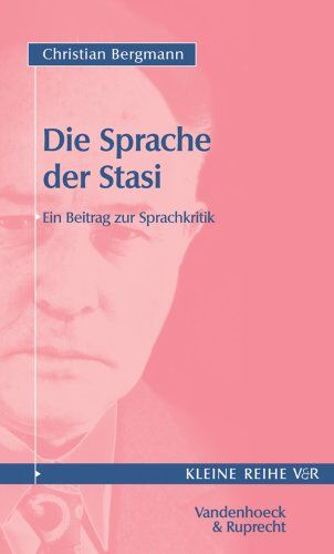 Christian Bergmann - Die Sprache der Stasi (Sammlung Vandenhoeck) - Preis vom 14.10.2026 23:07:16 h