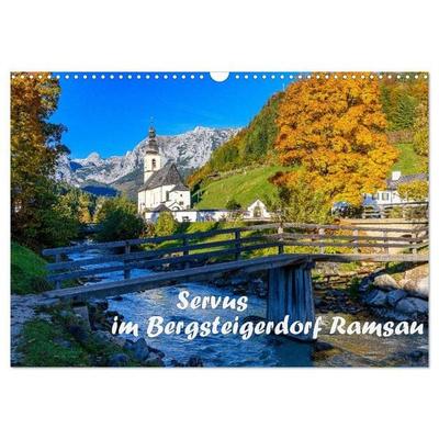 Servus im Bergsteigerdorf Ramsau (Wandkalender 2027 DIN A3 quer), CALVENDO Monatskalender