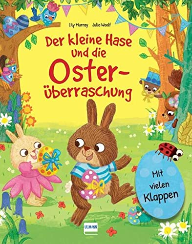 Lily Murray - Der kleine Hase und die Osterüberraschung: Eine Osterhasengeschichte mit vielen Klappen zum Schauen und Entdecken für Kinder ab 3 Jahren - Preis vom 11.10.2026 15:43:13 h